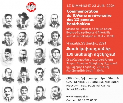 Commémoration du 109eme anniversaire des 20 pendus Hentchakian